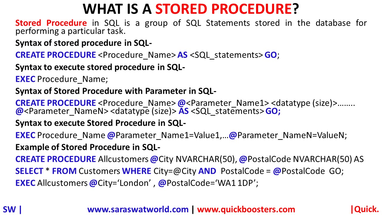 WHAT IS A STORED PROCEDURE QuickBoosters