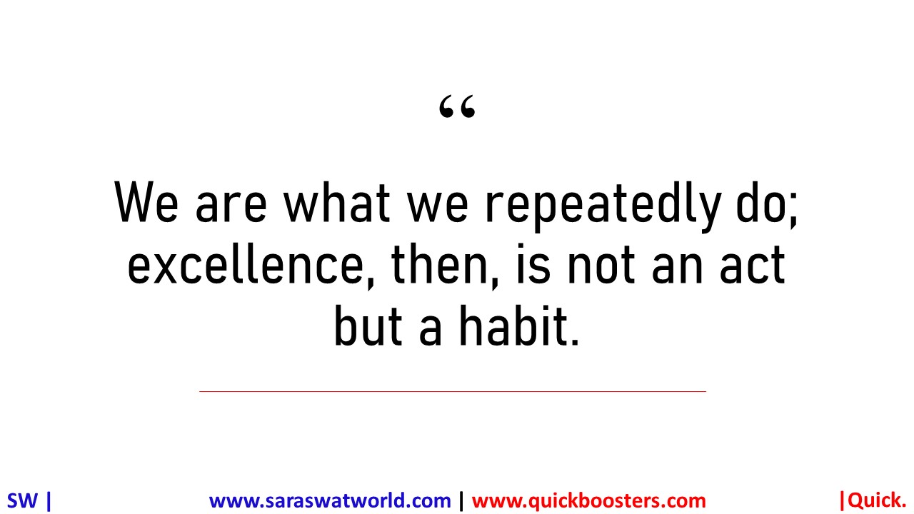 HOW TO MAKE EXCELLENCE AS HABIT