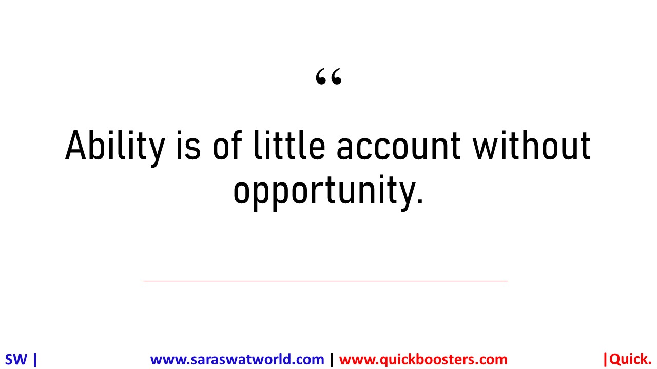 WHAT IS MORE IMPORTANT- ABILITY OR OPPORTUNITY